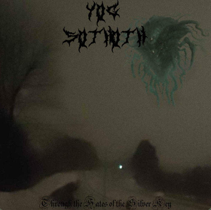 EP Art for "Through The Gates of The Silver Key" by Yog Sothoth